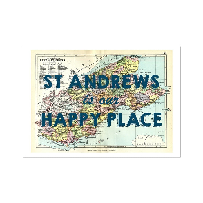 St Andrews Map is our Happy Place Quote on Vintage St Andrews Map Print - Unframed