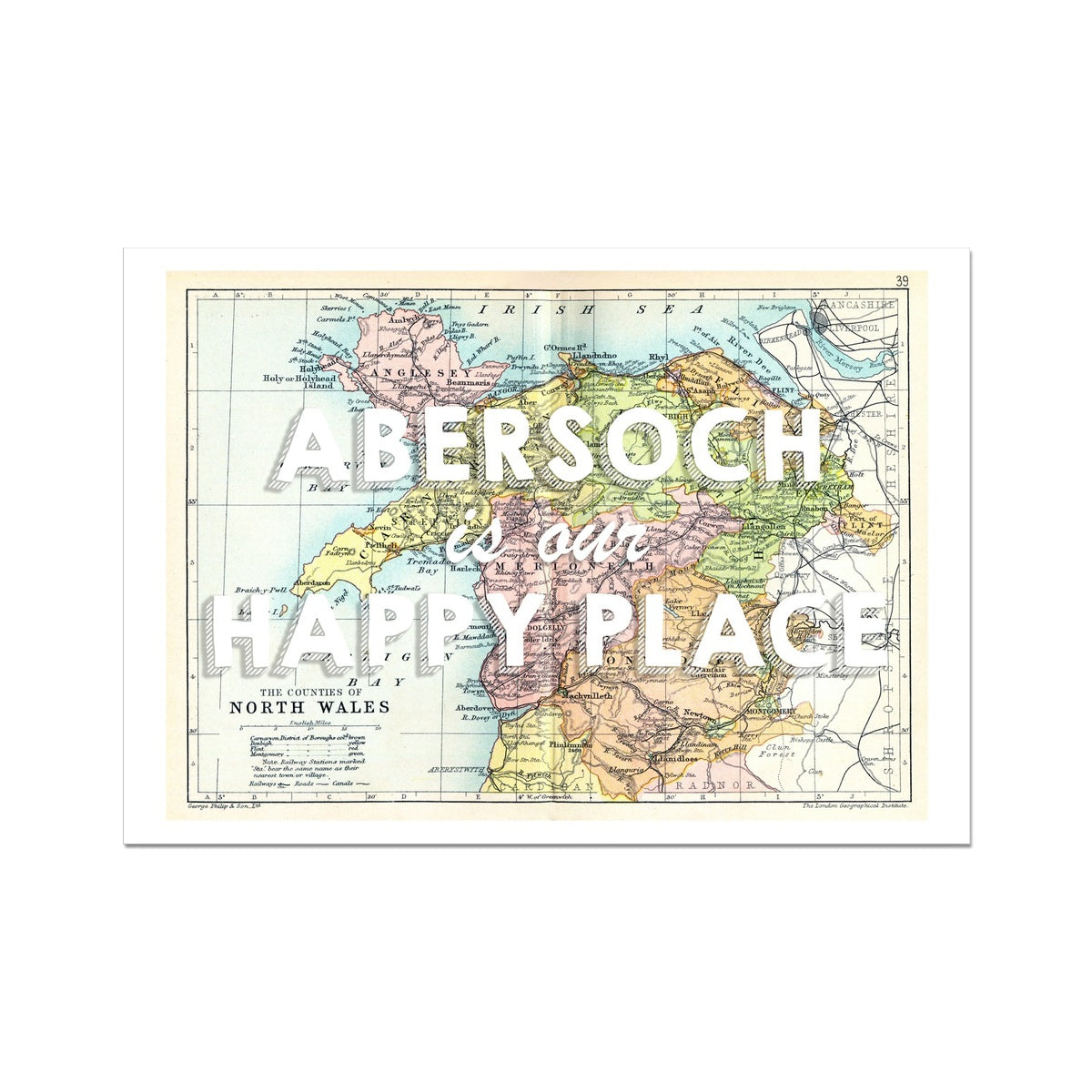 Abersoch is our Happy Place Quote on Vintage Wales Map Print - Unframed