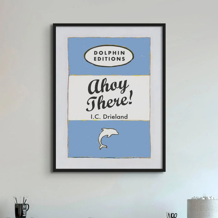 Check out this vintage book cover art print called "Ahoy There! " in Cornish Blue. It's even framed for you!