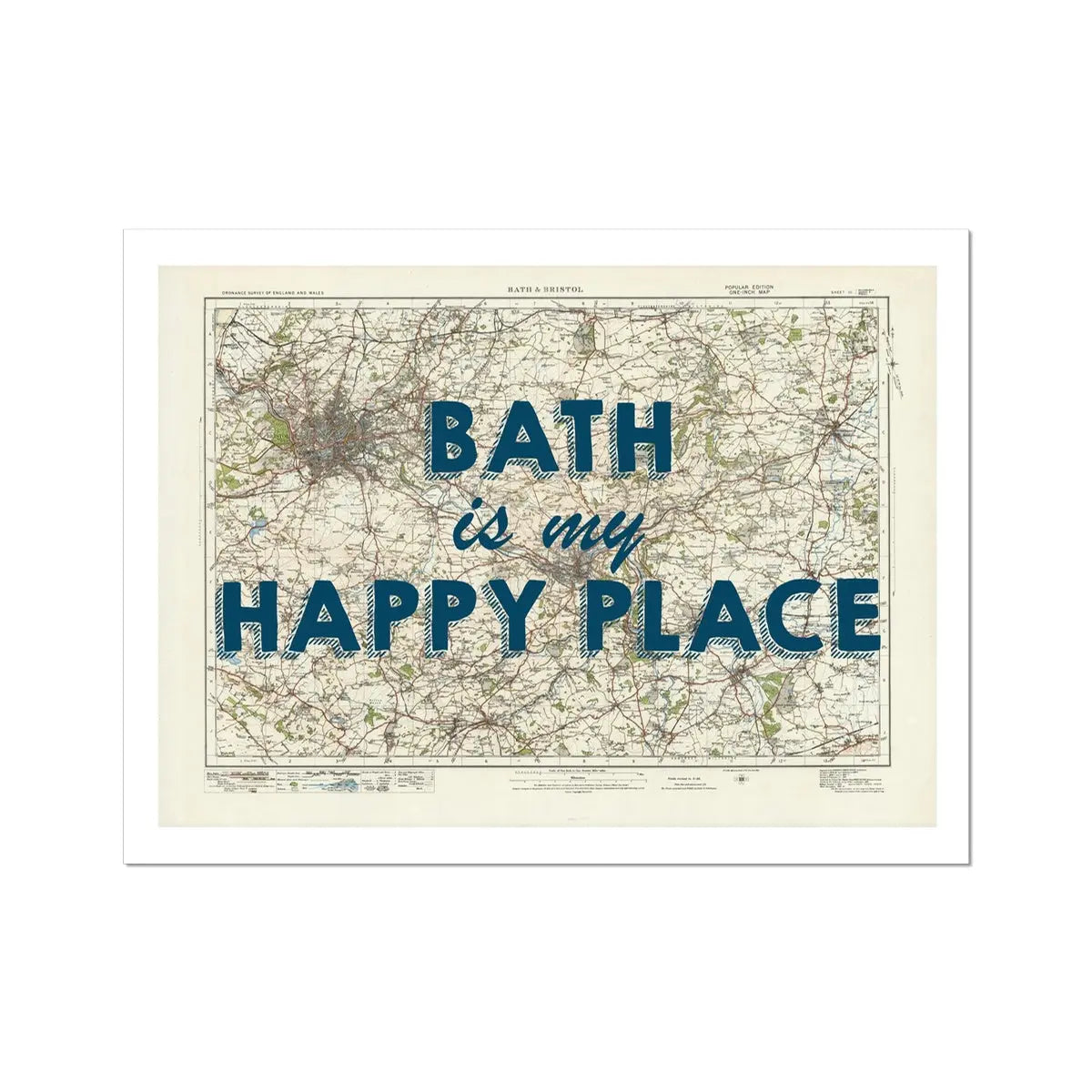 Bath is my Happy Place Art Print | Vintage Map Print of Bath - Unframed Wall Art