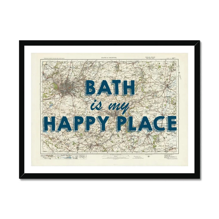 Bath is my Happy Place Art Print | Vintage Map Print of Bath - Framed Wall Art