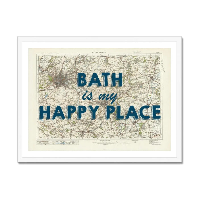 Bath is my Happy Place Art Print | Vintage Map Print of Bath - Framed Wall Art