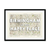 Birmingham is our Happy Place Art Print | Vintage Map Print of Birmingham - Framed Wall art