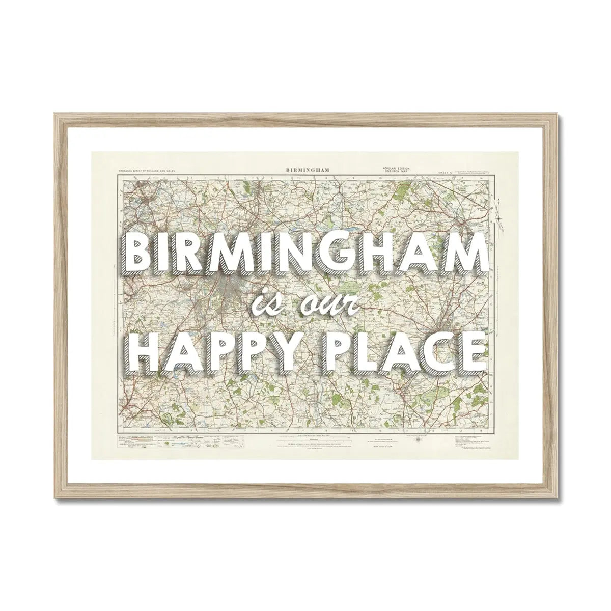 Birmingham is our Happy Place Art Print | Vintage Map Print of Birmingham - Framed Wall art