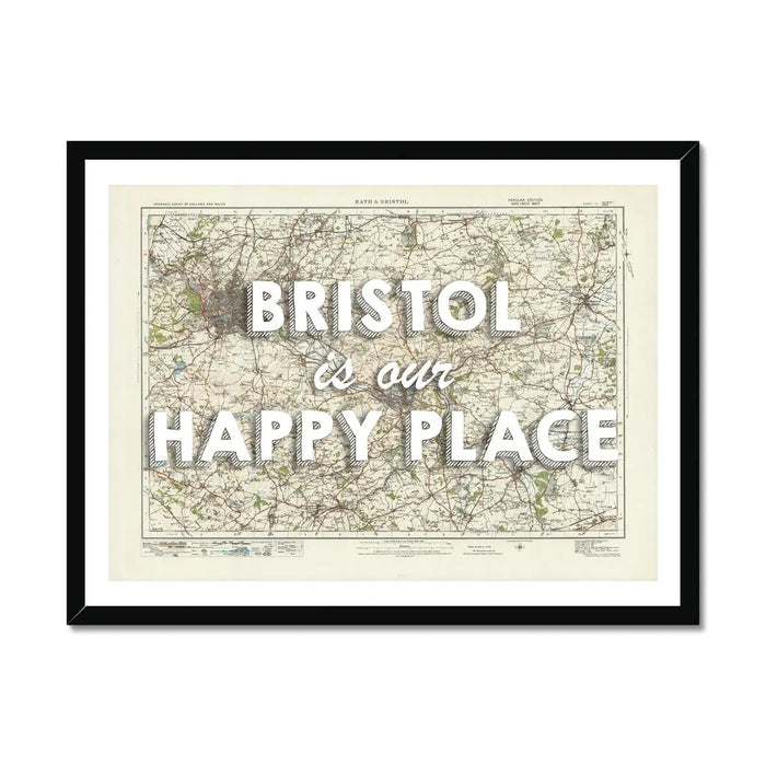 Bristol is our Happy Place Art Print | Vintage Bristol Map Print | Bristol - Framed Wall Art
