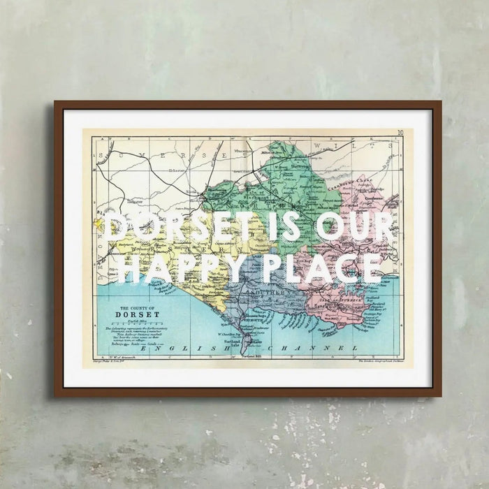 Dorset is our Happy Place (Dorset Map) Vintage Map Art - Unframed - Beach House Art
