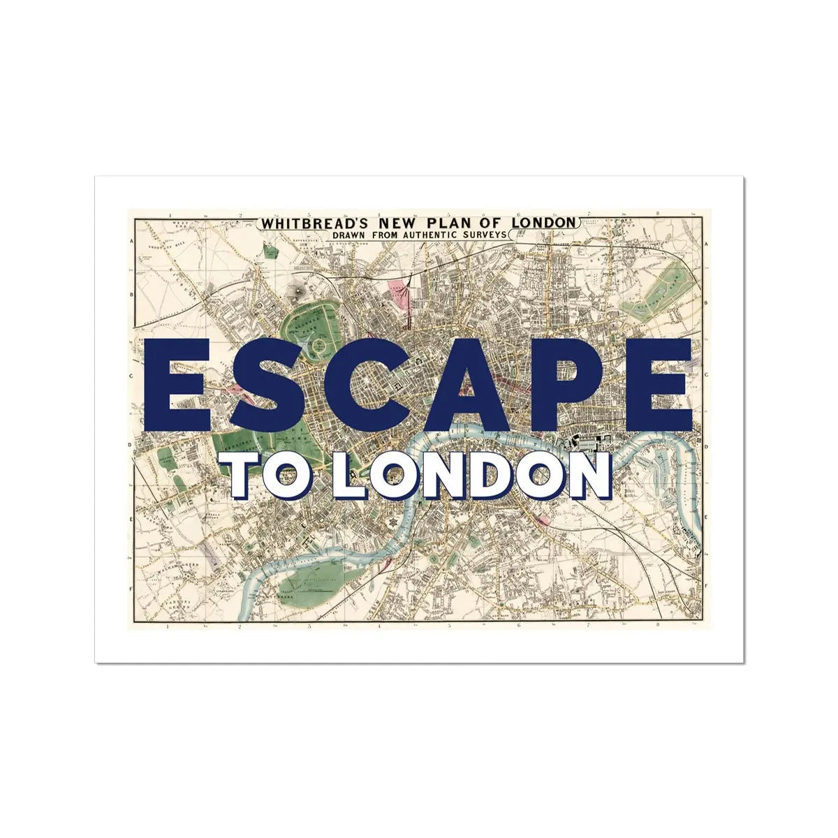 Escape to London (London Map) Vintage Map Art - Unframed - Beach House Art