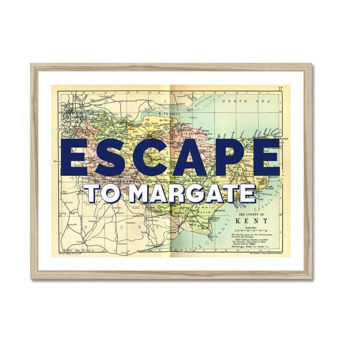 Escape to Margate (Kent Map) Vintage Map Art - Framed - Beach House Art