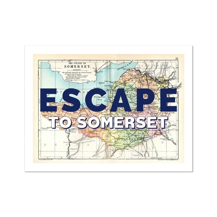 Escape to Somerset (Somerset Map) Vintage Map Art - Unframed - Beach House Art