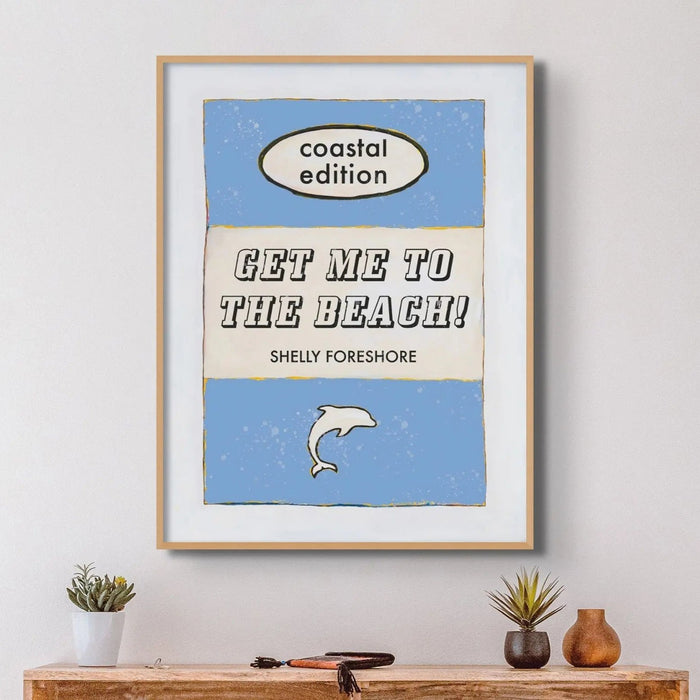 Get Me To The Beach Coastal Art Print | Vintage Book Poster Art - Framed Wall Art