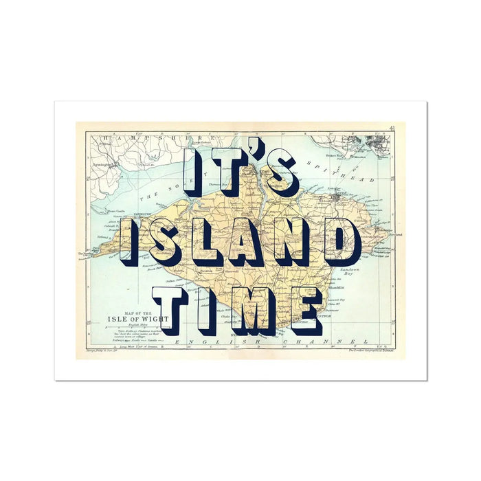 It's Island Time (Isle of Wight Map) Vintage Map Art- Unframed - Beach House Art