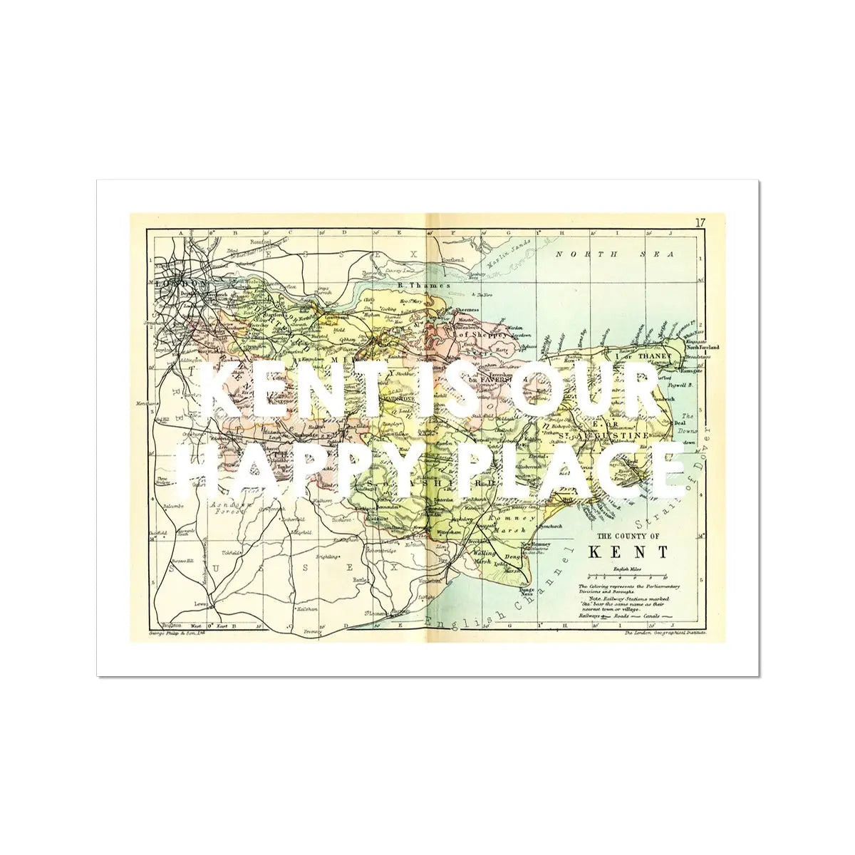Kent is our Happy Place (Kent Map) Vintage Map Art - Unframed - Beach House Art