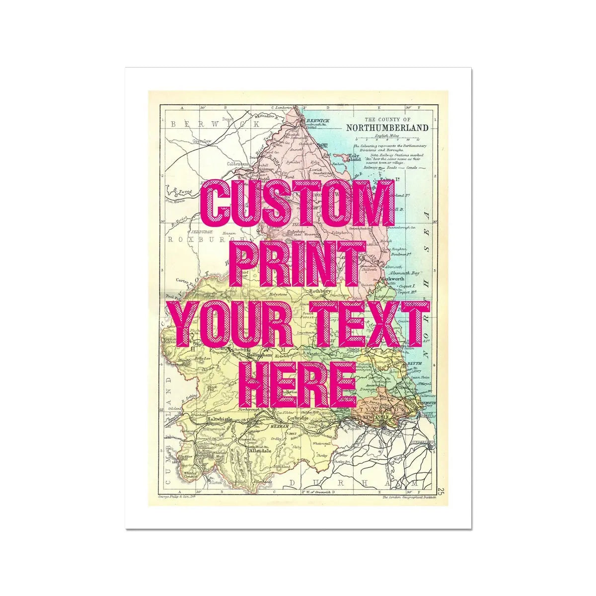 Northumberland Personalised Map Print | Custom Map of Northumberland | Pink Vintage Font - Unframed Wall Art