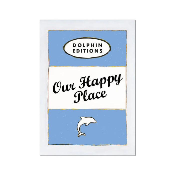 Our Happy Place quote print on vintage style book cover in blue - Unframed