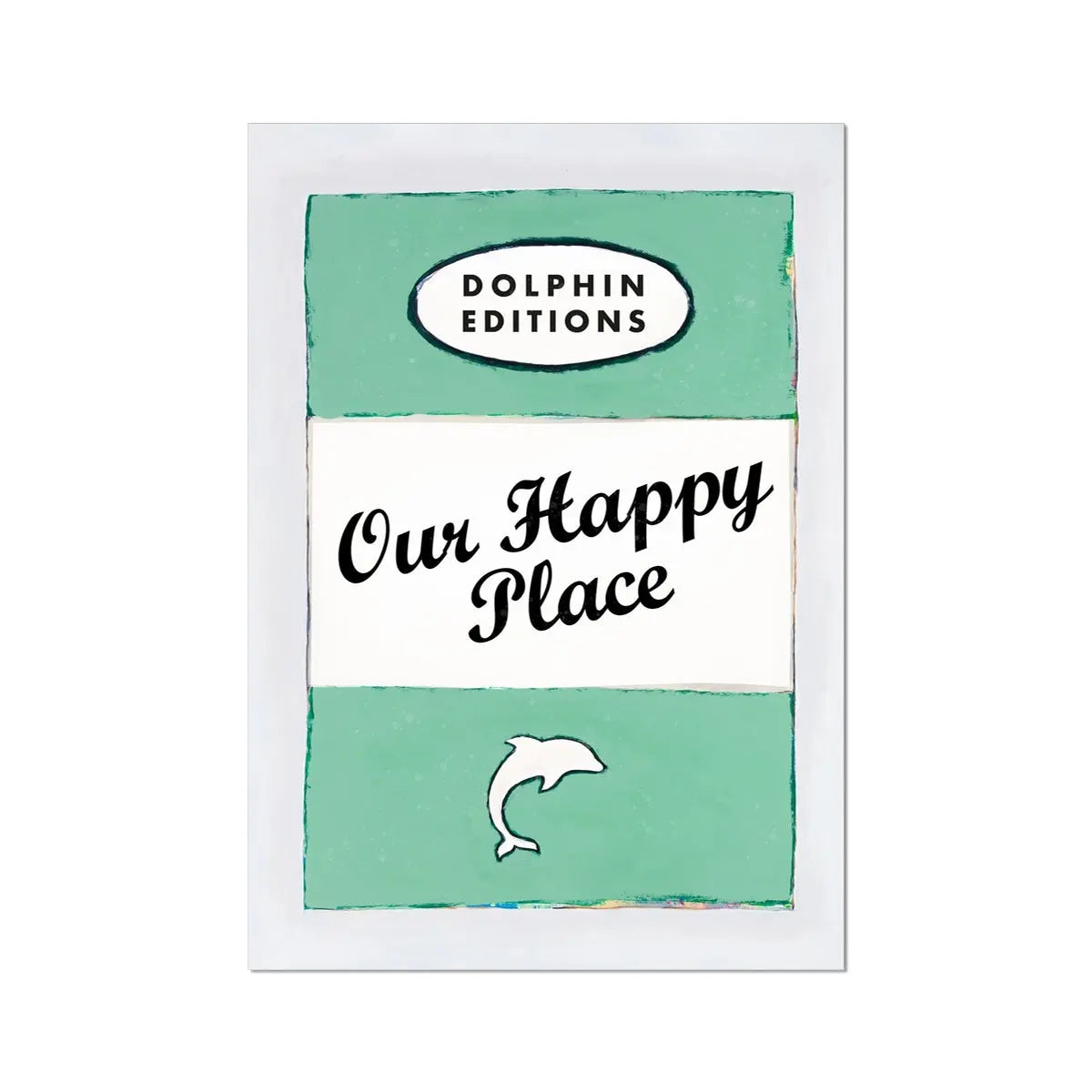 Our Happy Place quote print on vintage style book cover|Jade - Unframed