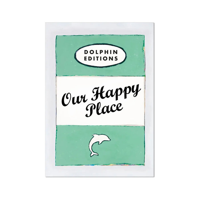 Our Happy Place quote print on vintage style book cover|Jade - Unframed