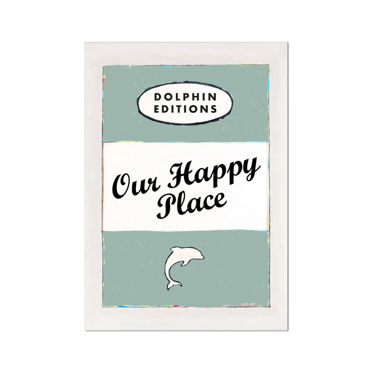 Our Happy Place quote print on vintage style book cover in sage green- Unframed