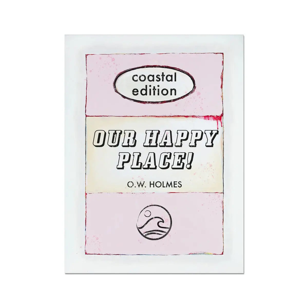 Our Happy Place Art Print | Vintage Book Art Poster  - Unframed Wall Art