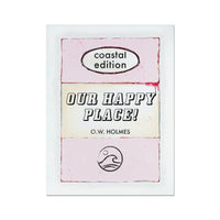 Our Happy Place Art Print | Vintage Book Art Poster  - Unframed Wall Art
