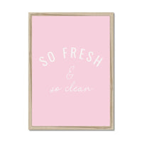 So Fresh - Pink Bathroom Word Art Print - Framed Bathroom Wall Art