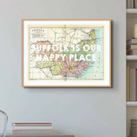 Suffolk is our Happy Place (Suffolk Map) Vintage Map Art - Unframed - Beach House Art