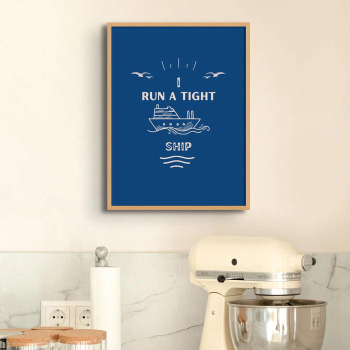 Tight Ship Blue Word Art Print - Framed Wall Art