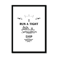 Tight Ship (White) Word Art Print - Framed Wall Art