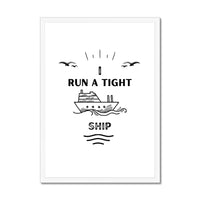 Tight Ship (White) Word Art Print - Framed Wall Art
