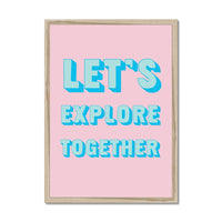 Framed coastal typography print with 'Let's Explore Together' text on a pink background