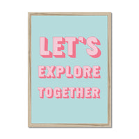 Framed poster with 'Let's Explore Together' text on a light blue background