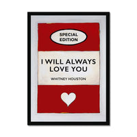 I Will Always Love You | Red | Book Cover Art Print - Framed