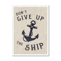 Motivational poster with anchor and text 'Don't Give Up The Ship' on a beige background