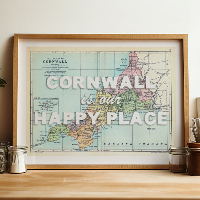 Cornwall is Our Happy Place Print with White Font | Cornwall Map Print - Unframed