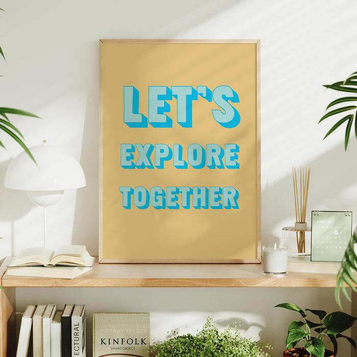 Let's Explore Together Quote Art | Beach Typography Print | Yellow Sand - Unframed