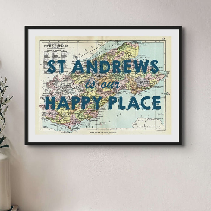 St Andrews Map is our Happy Place Quote on Vintage St Andrews Map Print - Unframed