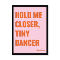 Tiny Dancer (Pink) Song Lyric Typography Art Print - Framed Home & Garden > Decor > Artwork > Posters, Prints, & Visual Artwork 120.00 Beach House Art