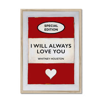 I Will Always Love You | Red | Book Cover Art Print - Framed