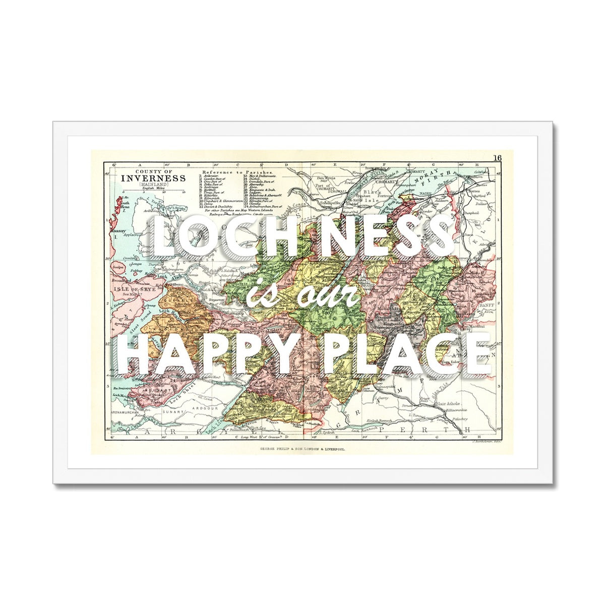 Loch Ness is our happy place quote on Loch Ness Vintage Map Print | White - Framed