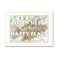 Loch Ness is our happy place quote on Loch Ness Vintage Map Print | White - Framed
