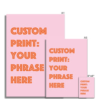 Personalised Quote Art | Cruise Type | Pink - Unframed