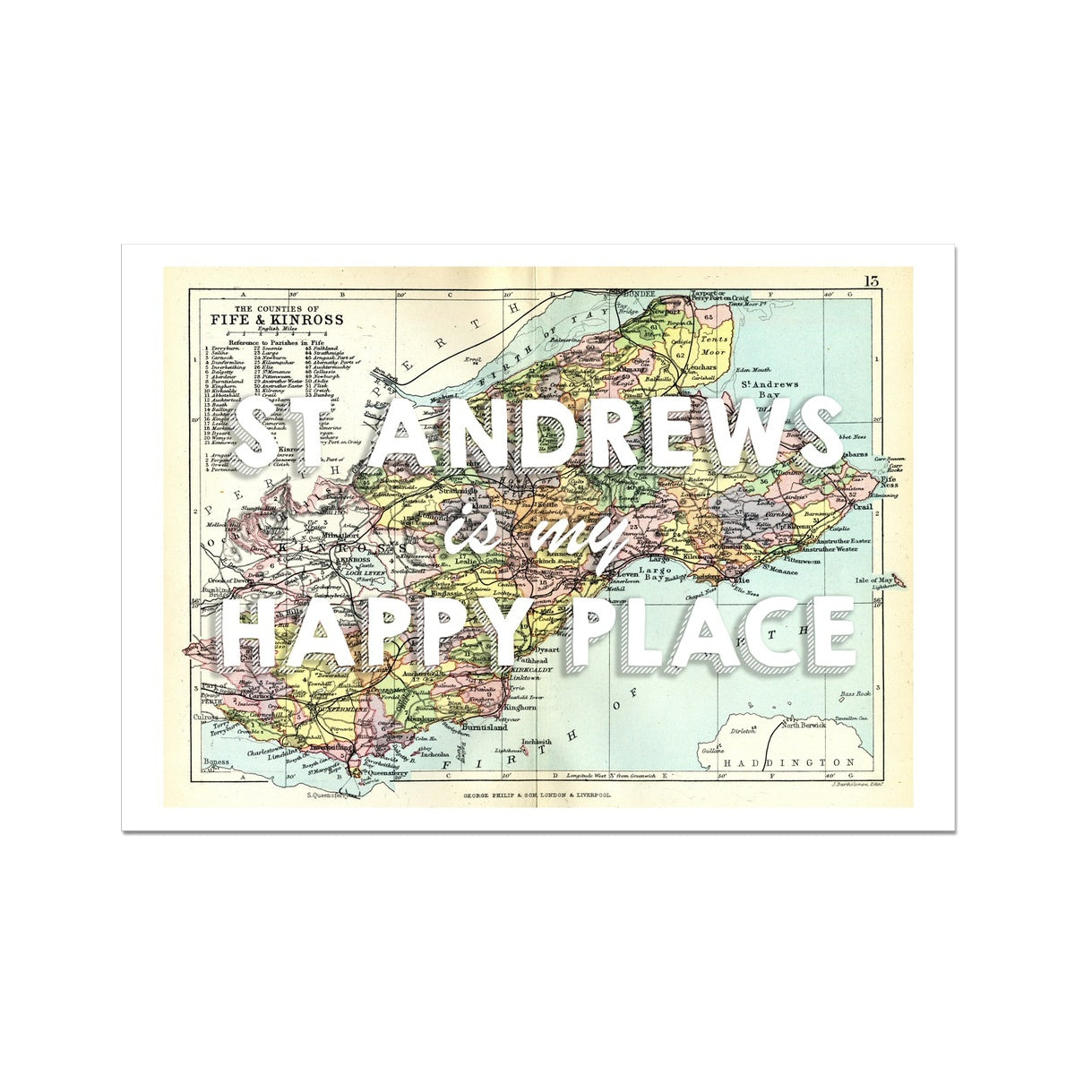 St Andrews is my Happy Place Quote on Vintage St Andrews Map Print - Unframed