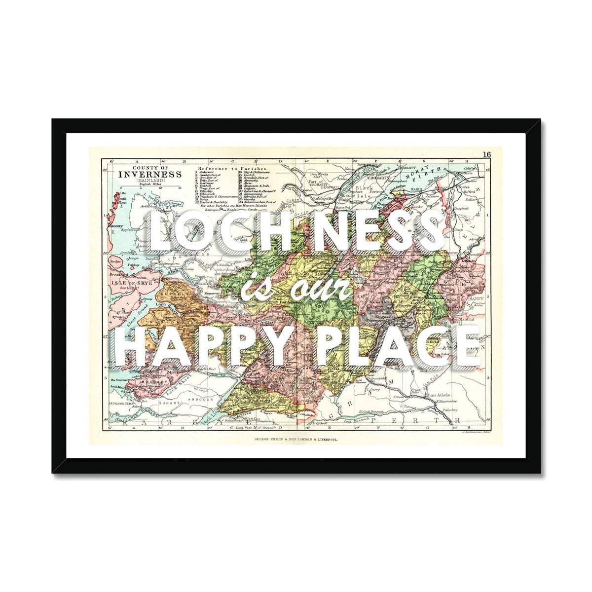 Loch Ness is our happy place quote on Loch Ness Vintage Map Print | White - Framed
