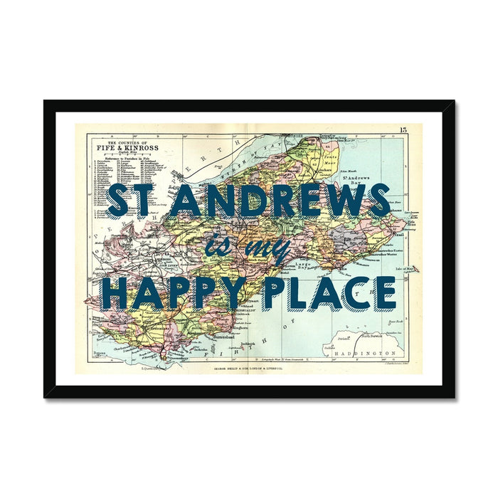 St Andrews is my Happy Place Quote on Vintage St Andrews Map Print - Framed