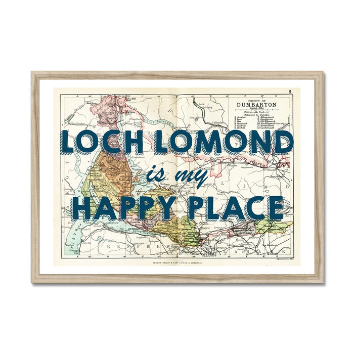 Framed vintage map print with the text 'Loch Lomond is my Happy Place' overlayed on it.