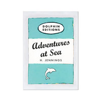 Adventures at Sea quote print on vintage style book cover on blue  - Unframed