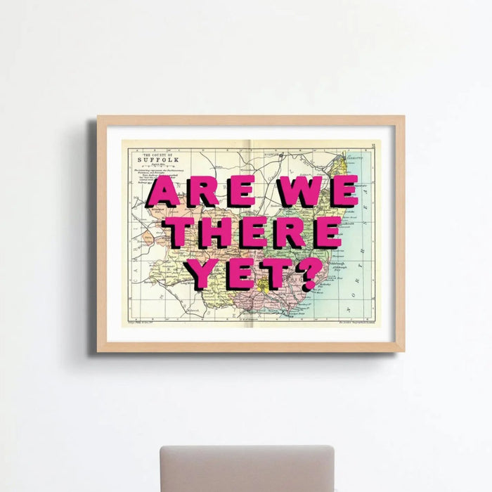 Are We There Yet? (Suffolk Map) Vintage Map Art - Unframed - Beach House Art