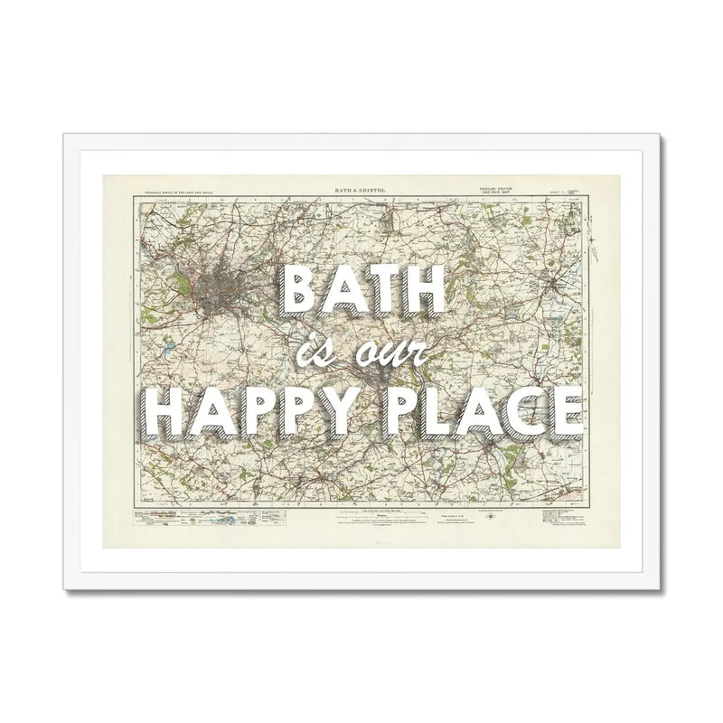 Bath is our Happy Place Art Print | Vintage Map Print of Bath - Framed Wall art