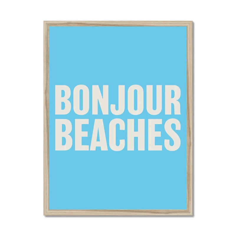 Bonjour Beaches (Azure Blue) Word Art Print - Framed - Beach House Art