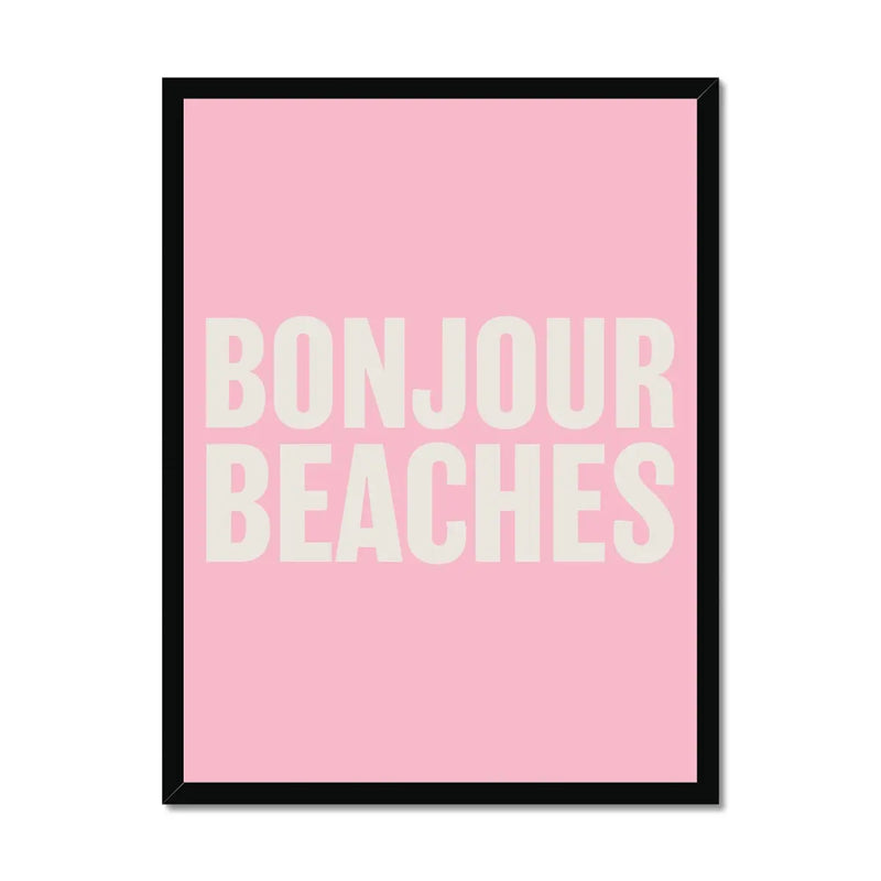 Bonjour Beaches (Pink) Word Art Print - Framed - Beach House Art