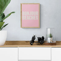 Bonjour Beaches (Pink) Word Art Print - Framed - Beach House Art